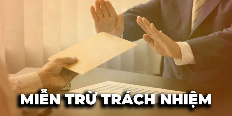 Miễn trừ trách nhiệm - Nghĩa vụ của khách hàng